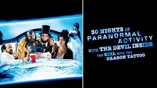 30 Nights of Paranormal Activity with the Devil Inside the Girl with the Dragon Tattoo
