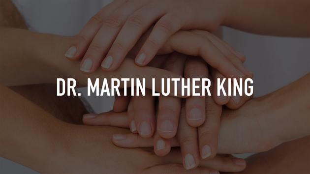 Dr. Martin Luther King