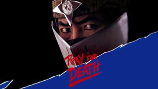 Pray for Death