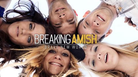 Breaking Amish: Brave New World