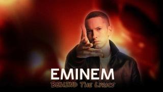 Eminem: Behind the Lyrics