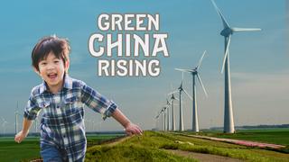 Green China Rising