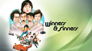 Winners and Sinners