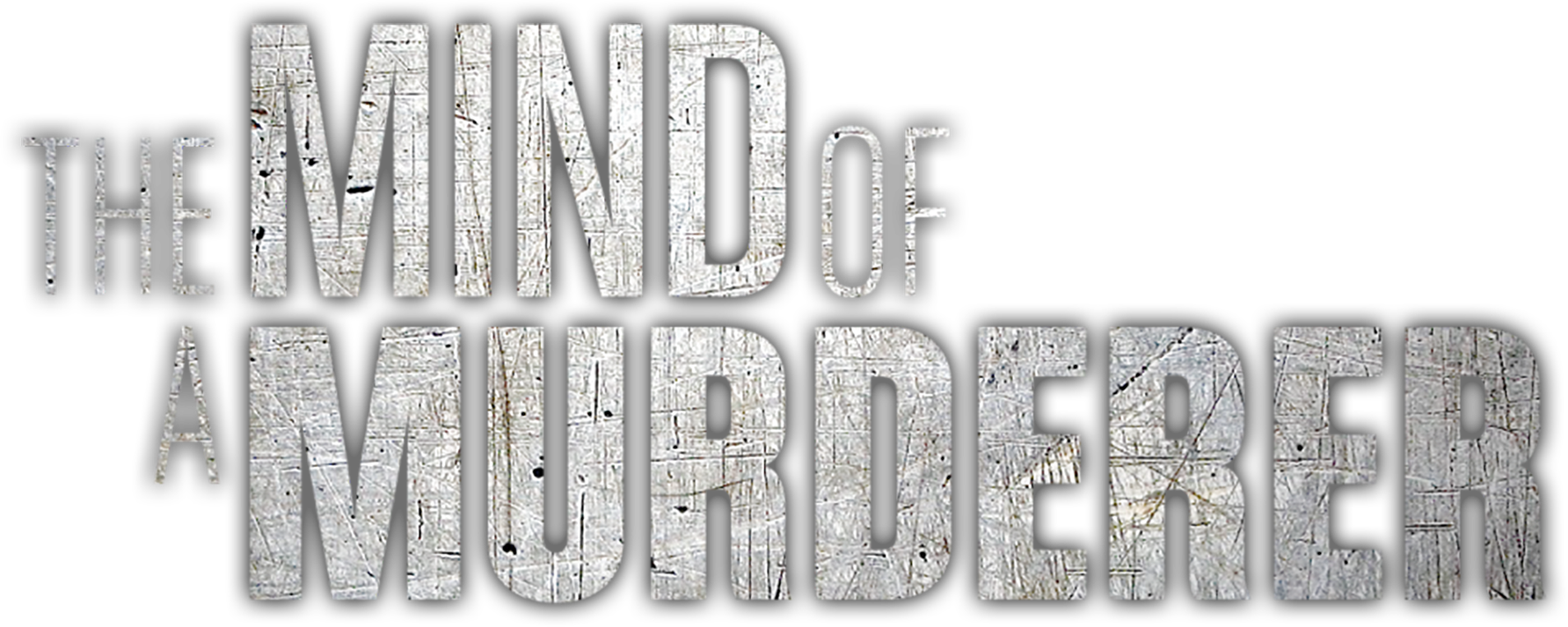 The Mind of a Murderer