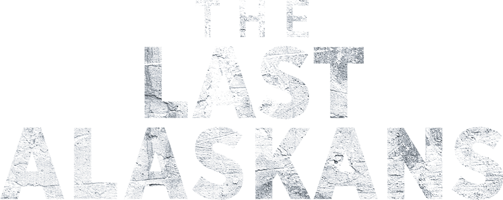The Last Alaskans