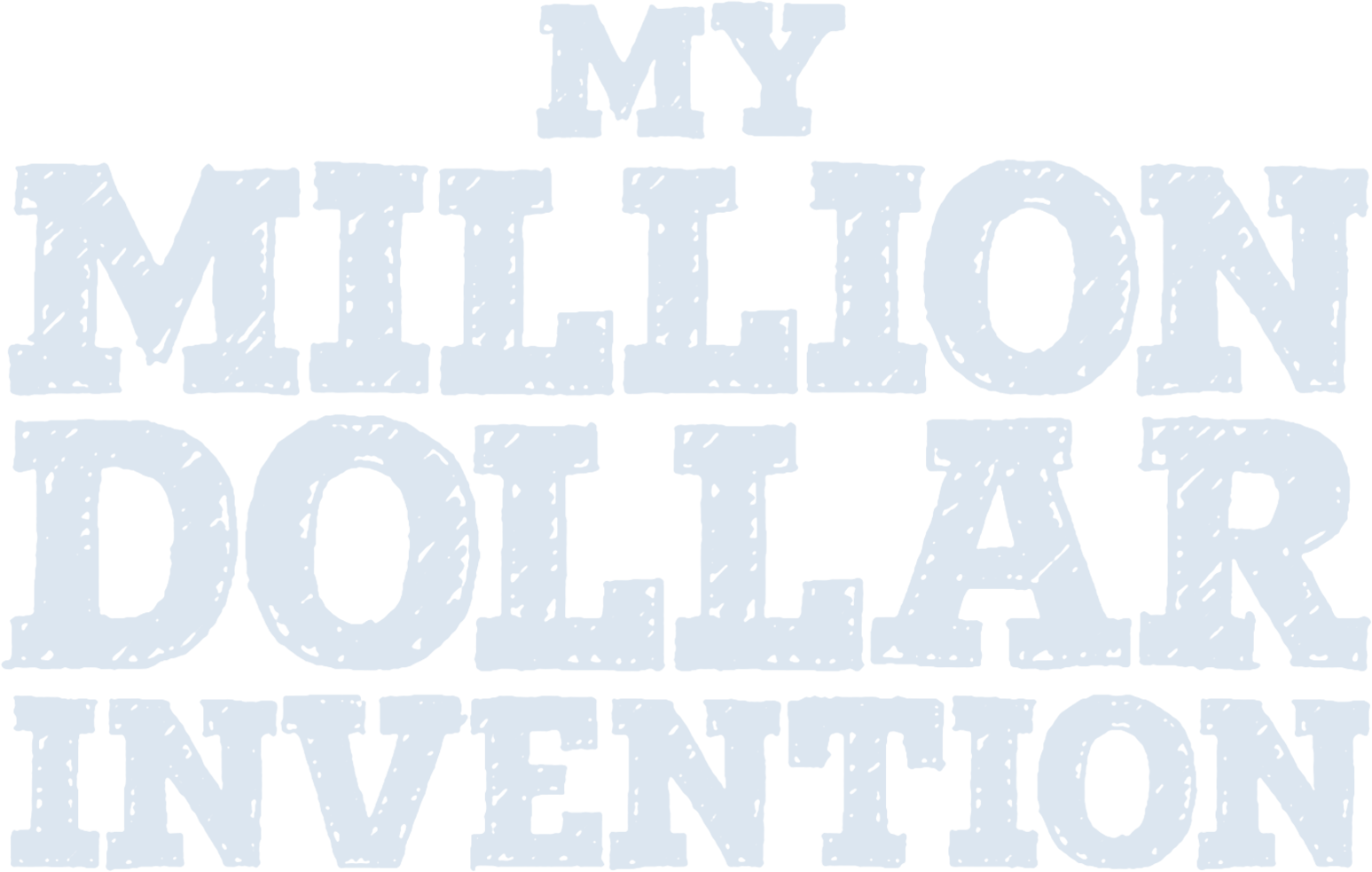 My Million Dollar Invention
