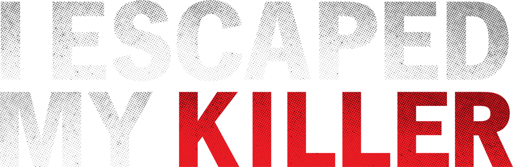 I Escaped My Killer show logo