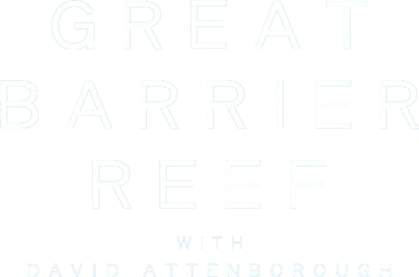 Great Barrier Reef with David Attenborough