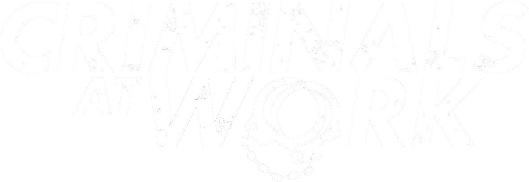 Criminals at Work show logo