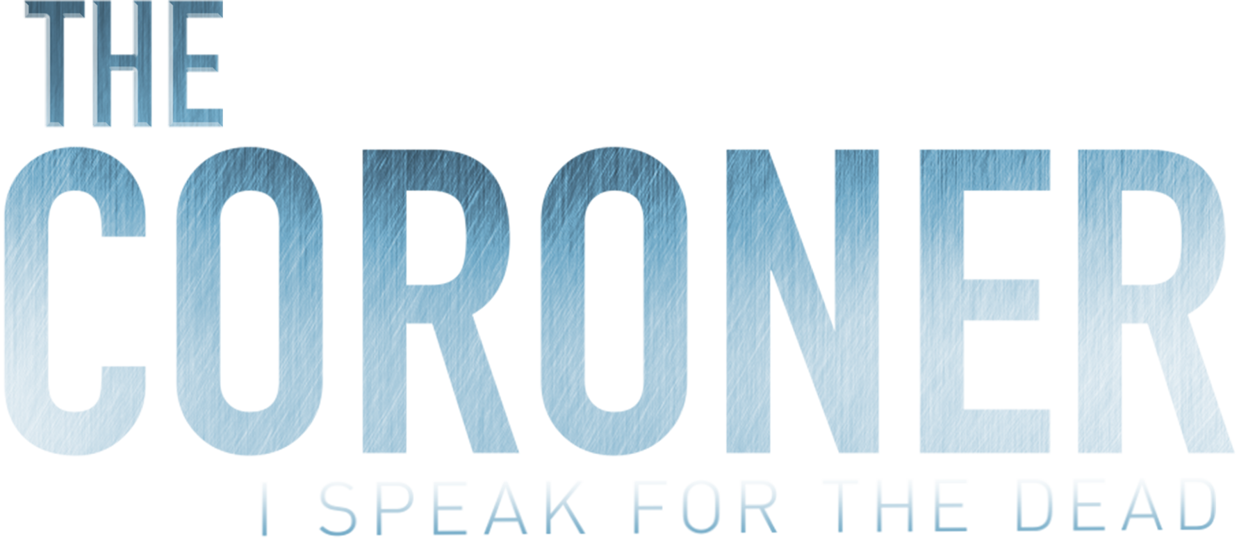The Coroner: I Speak for the Dead