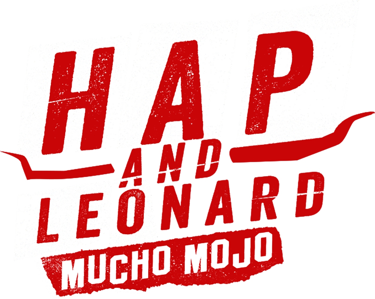 Hap and Leonard: Mucho Mojo