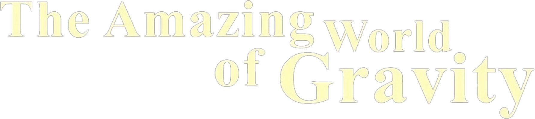 The Amazing World of Gravity show logo