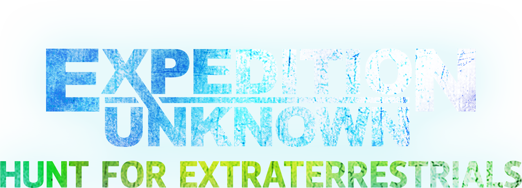Expedition Unknown: Hunt for Extraterrestrials