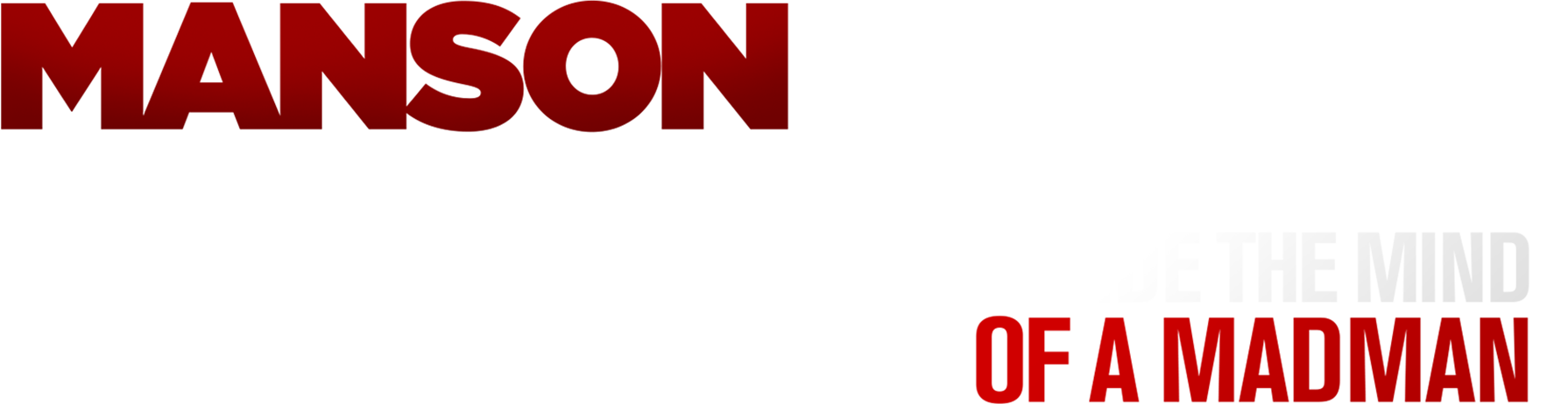 Manson Speaks: Inside the Mind of a Madman show logo