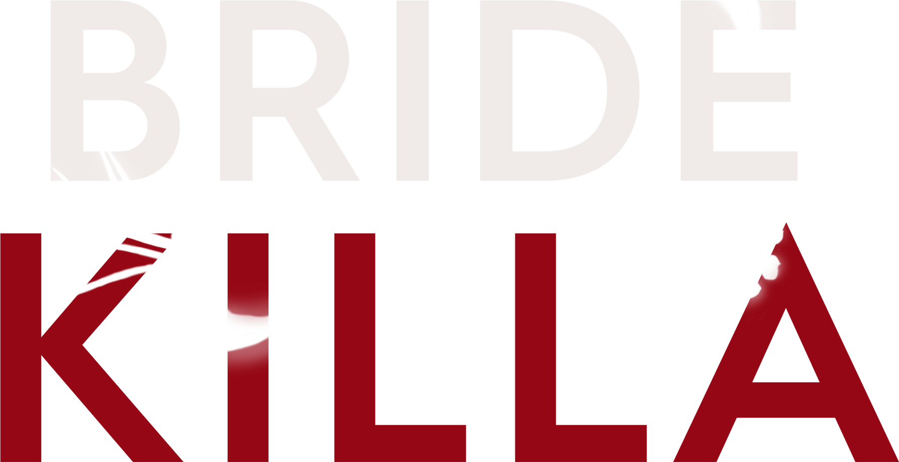 Bride Killa