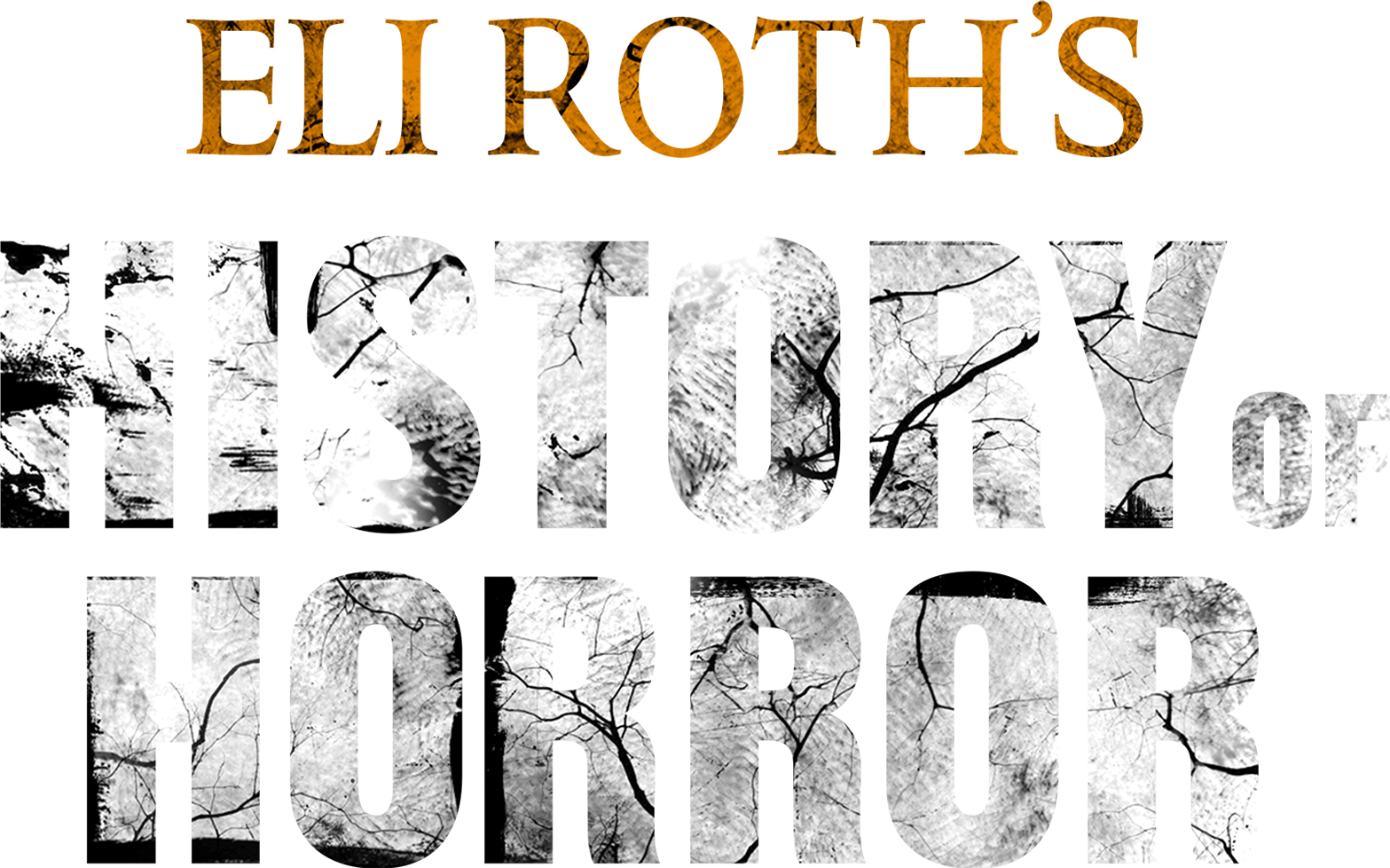 Eli Roth's History of Horror
