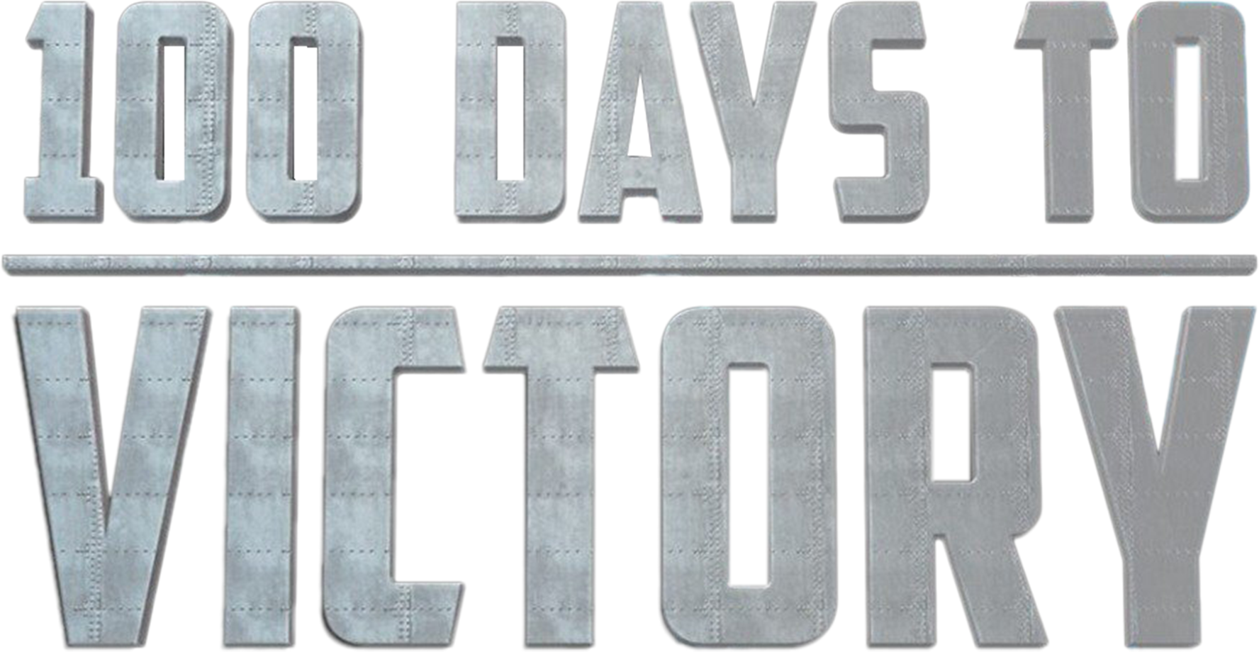 100 Days to Victory