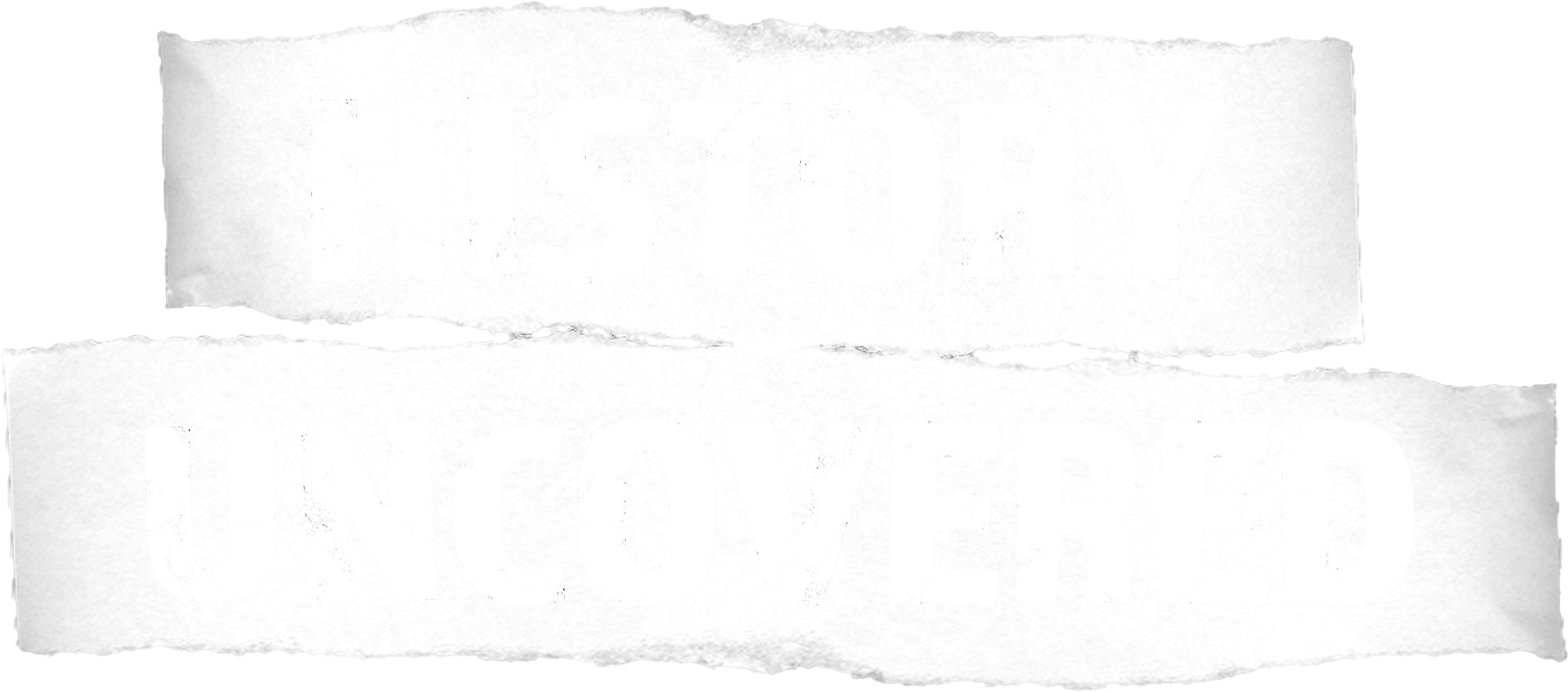 History Uncovered