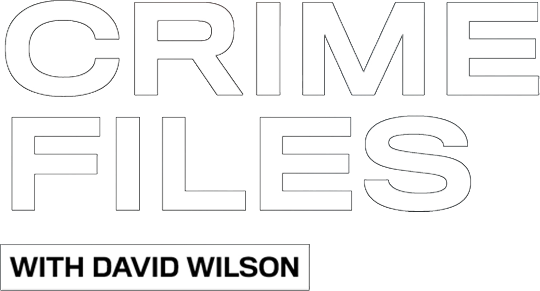Crime Files With David Wilson