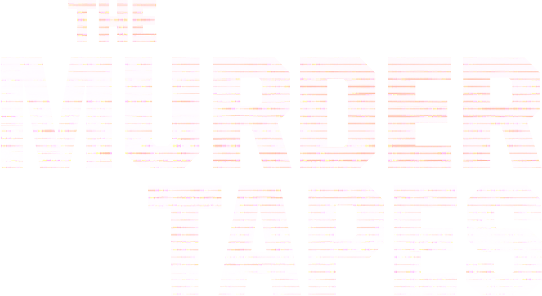 The Murder Tapes