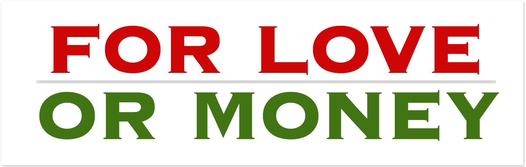 For Love or Money show logo