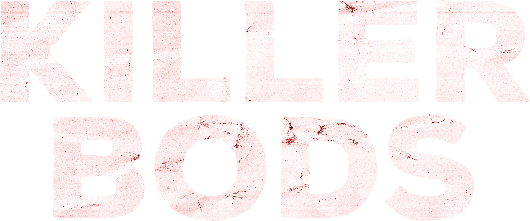 Killer Bods