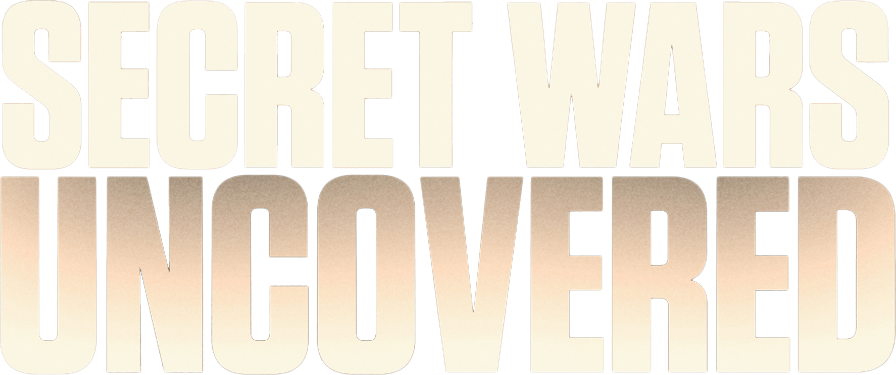 Secret Wars Uncovered show logo