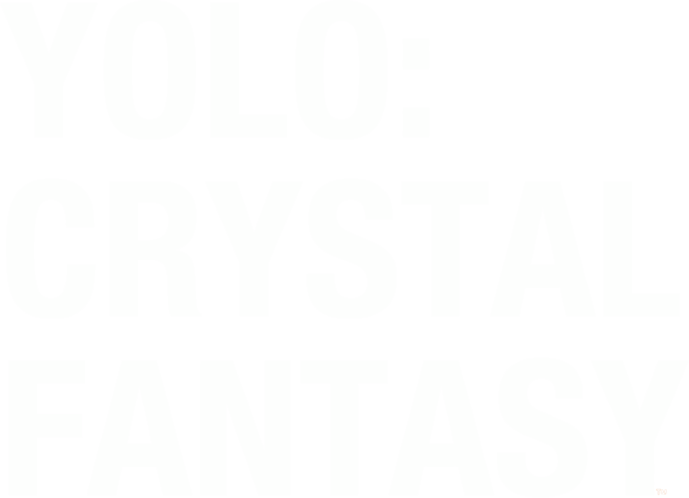 YOLO Crystal Fantasy