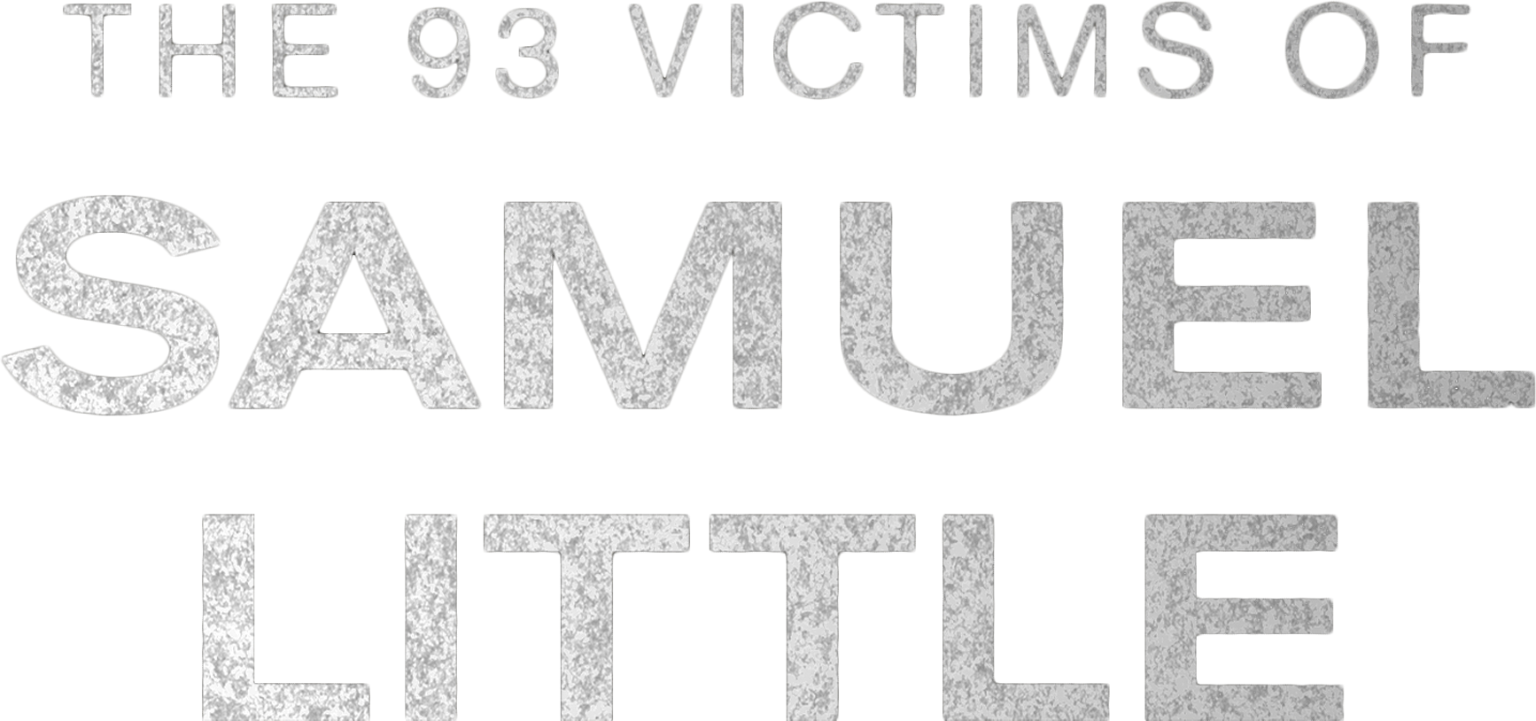 The 93 Victims of Samuel Little