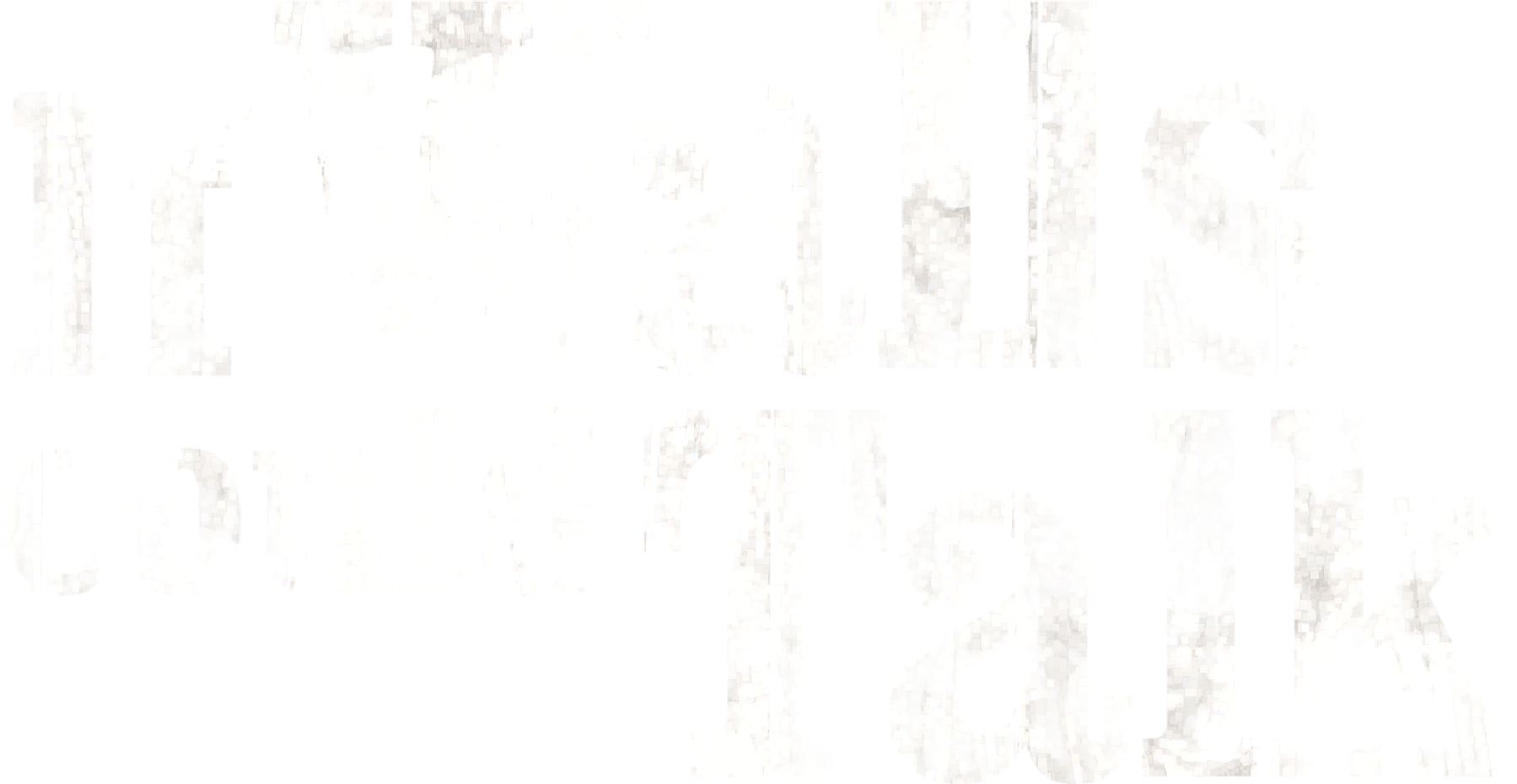 If Walls Could Talk