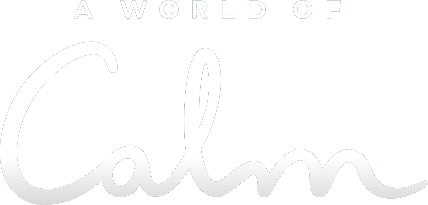 A World of Calm