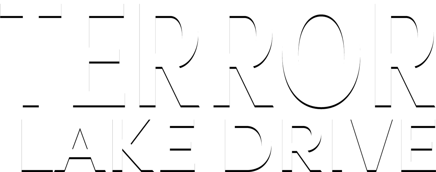 Terror Lake Drive