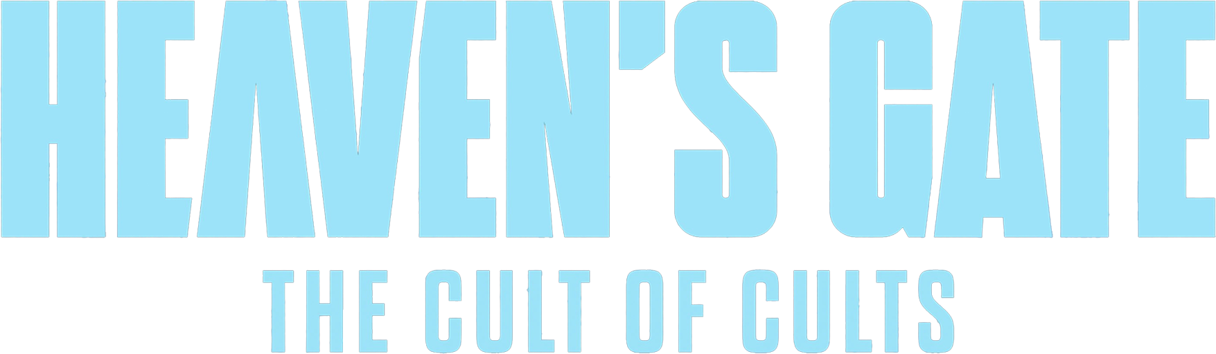 Heaven's Gate: The Cult of Cults