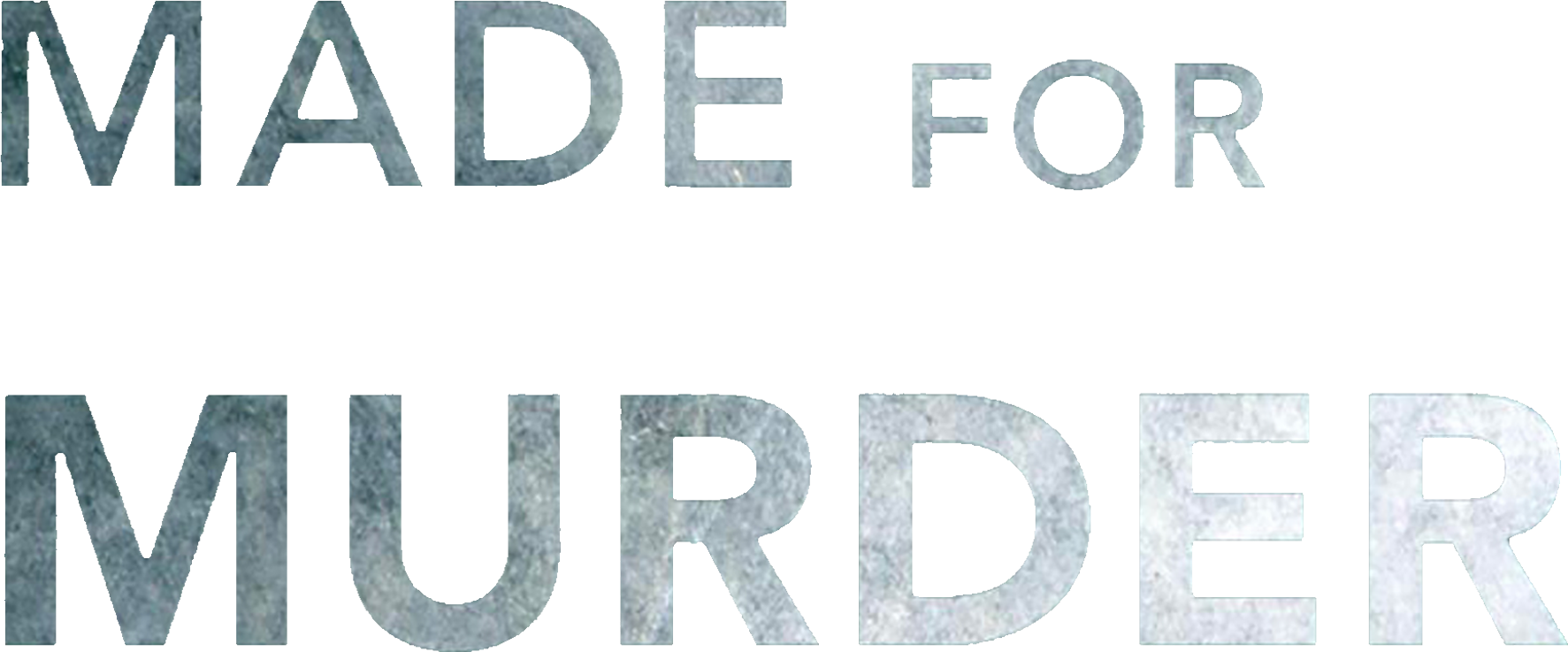 Made for Murder show logo