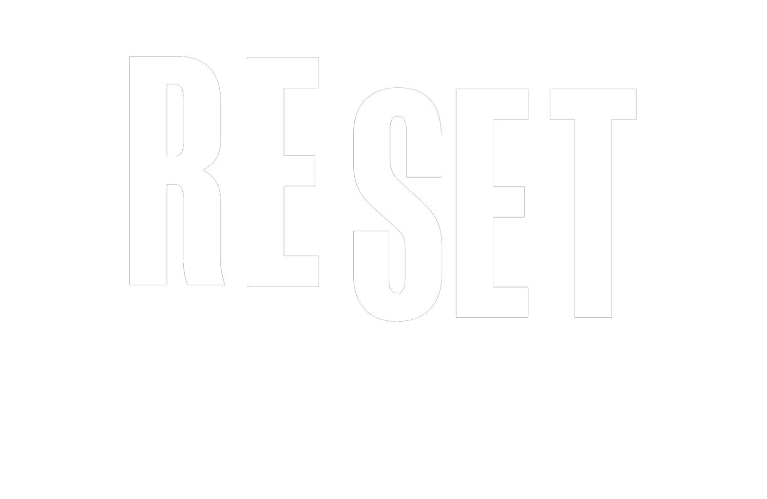Reset