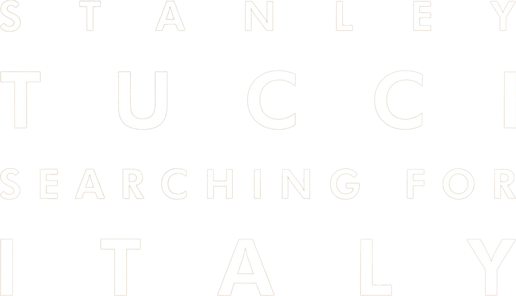 Stanley Tucci: Searching for Italy