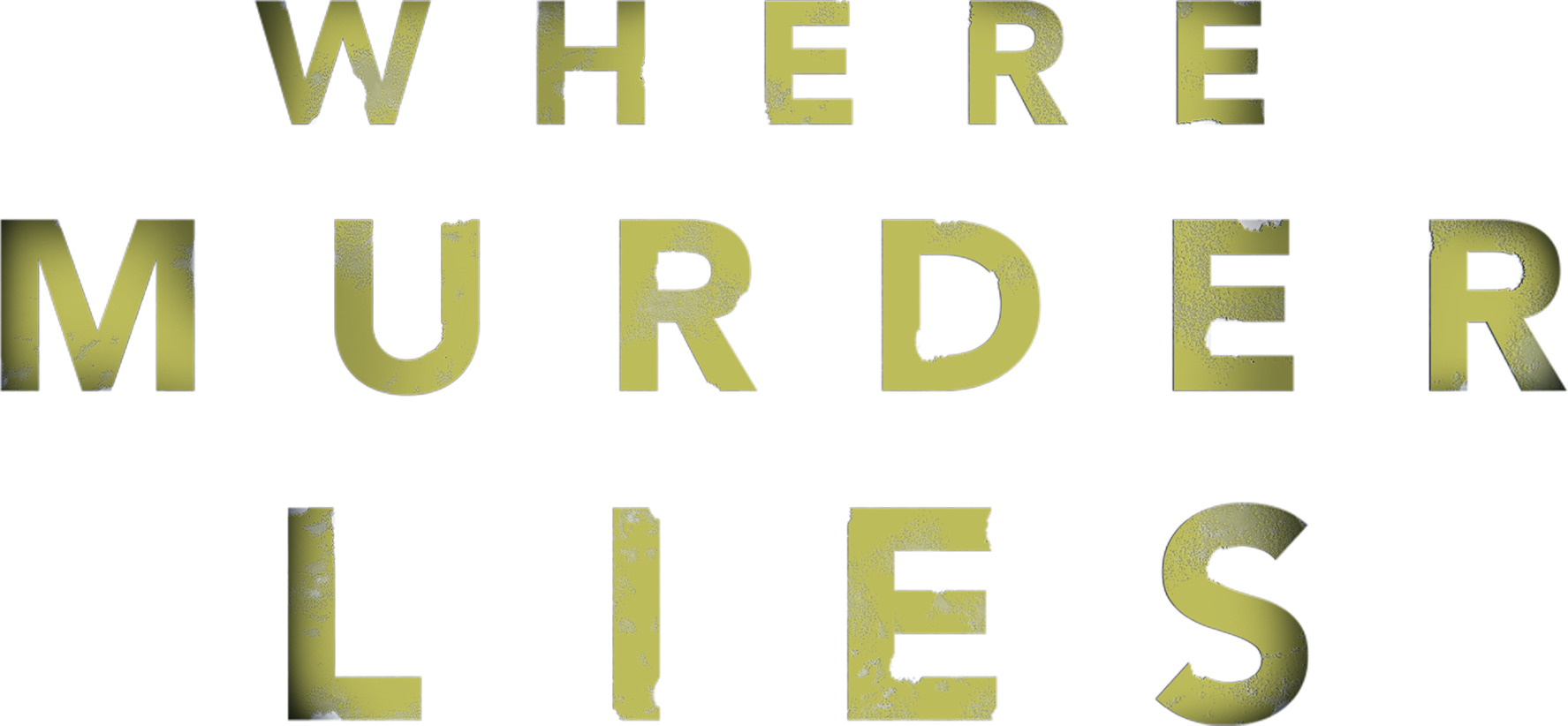 Where Murder Lies
