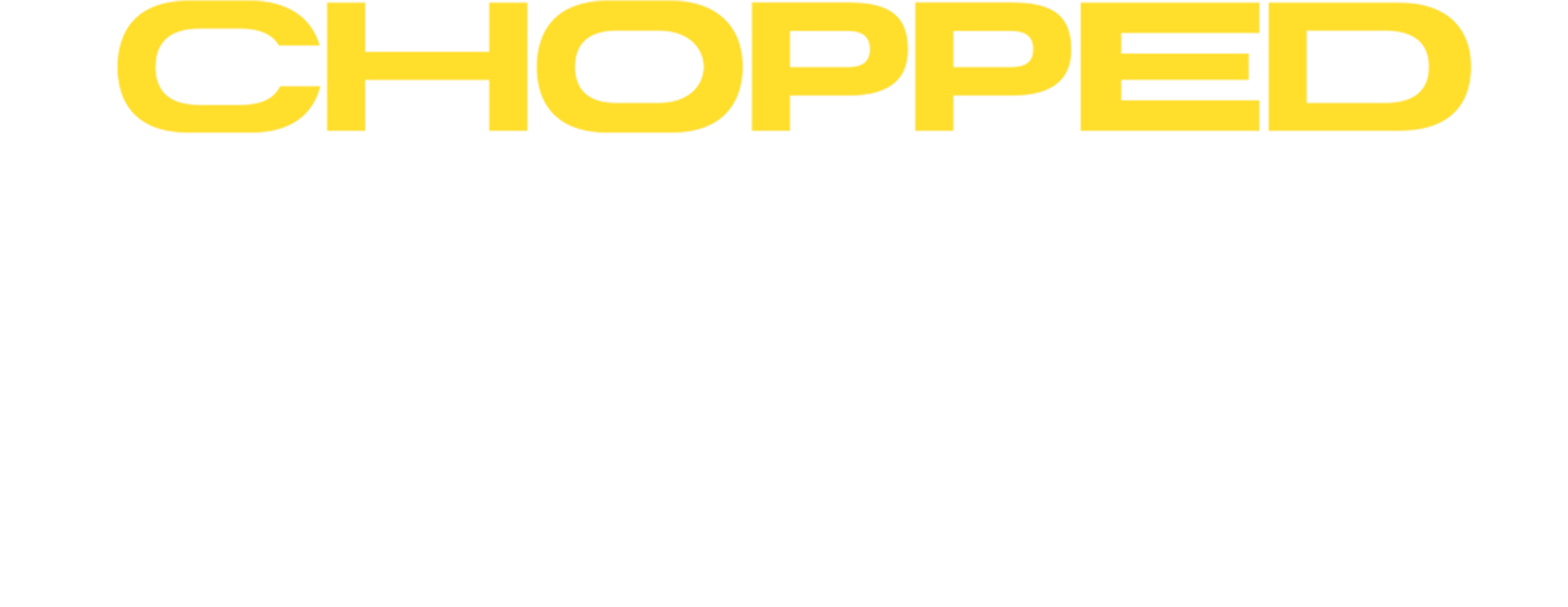 Chopped Next Gen