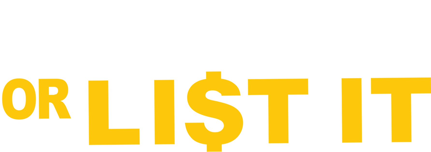 Love It or List It