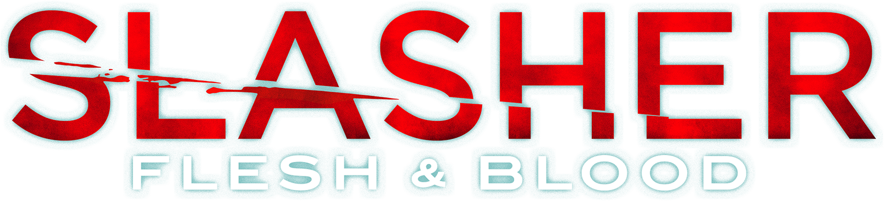 Slasher: Flesh and Blood