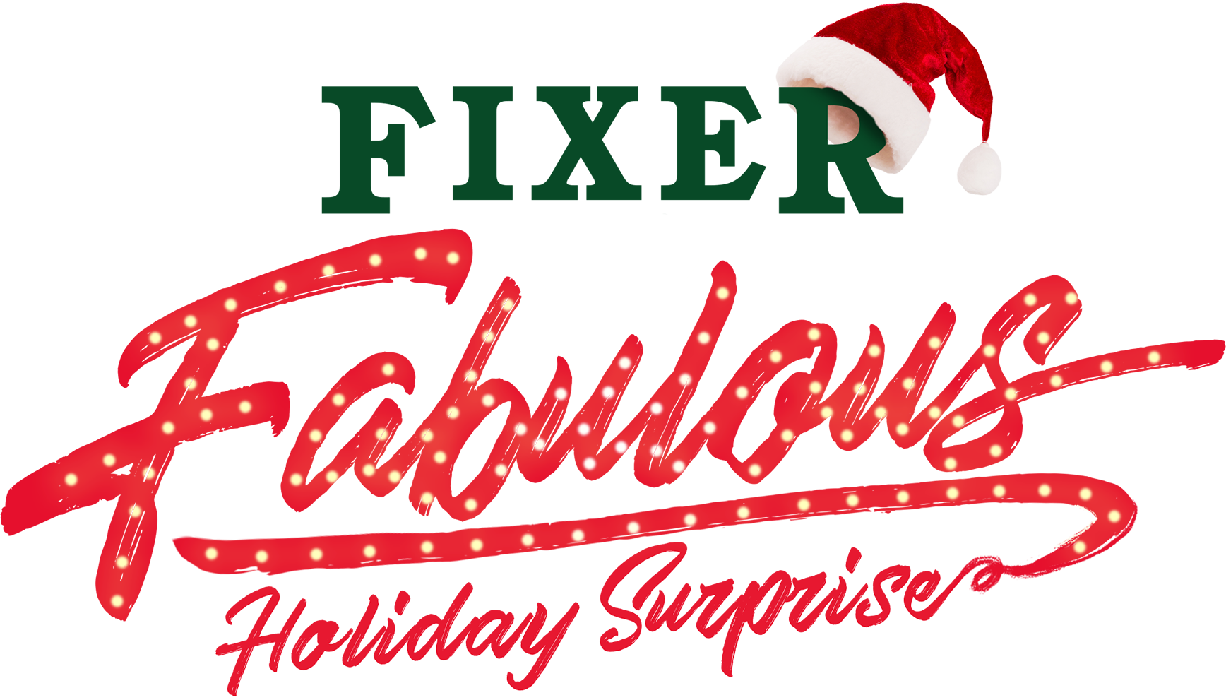Fixer to Fabulous: Holiday Surprise