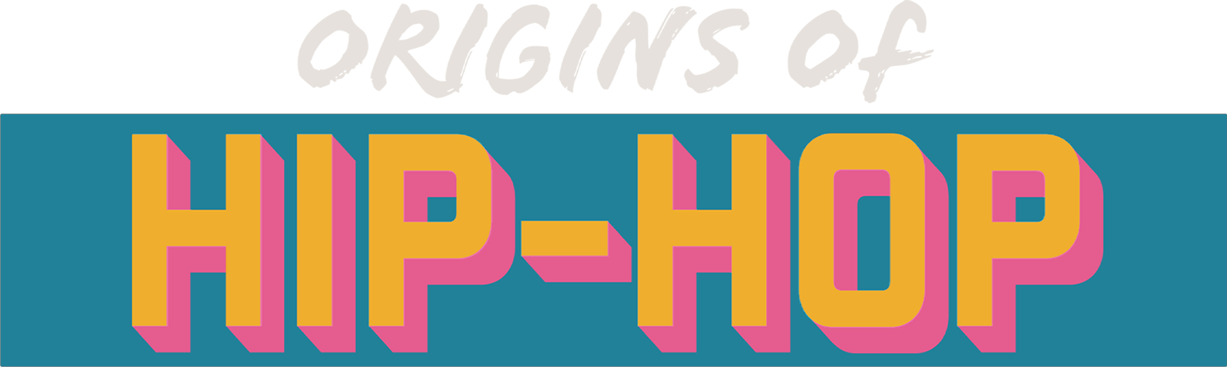 Origins of Hip-Hop