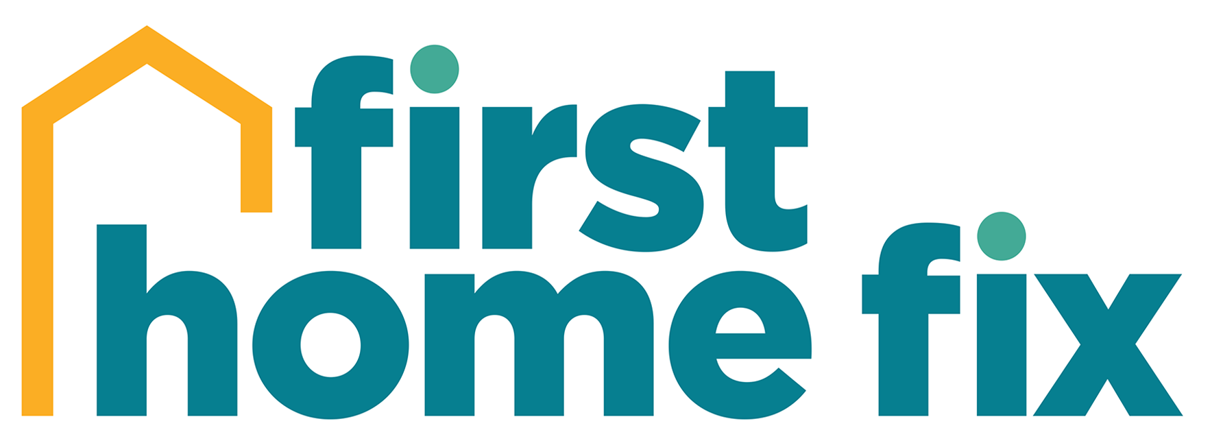 First Home Fix