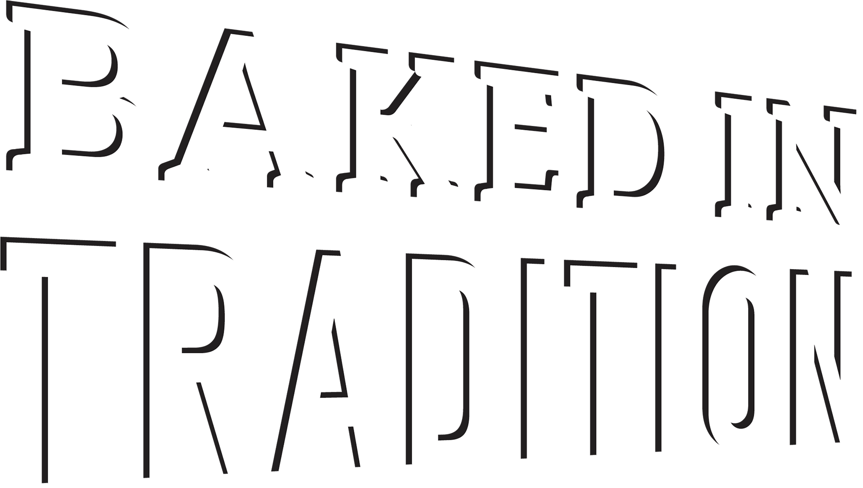 Baked in Tradition
