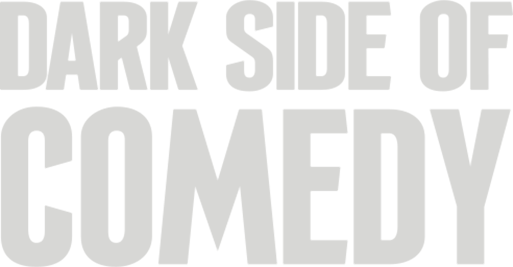 Dark Side of Comedy