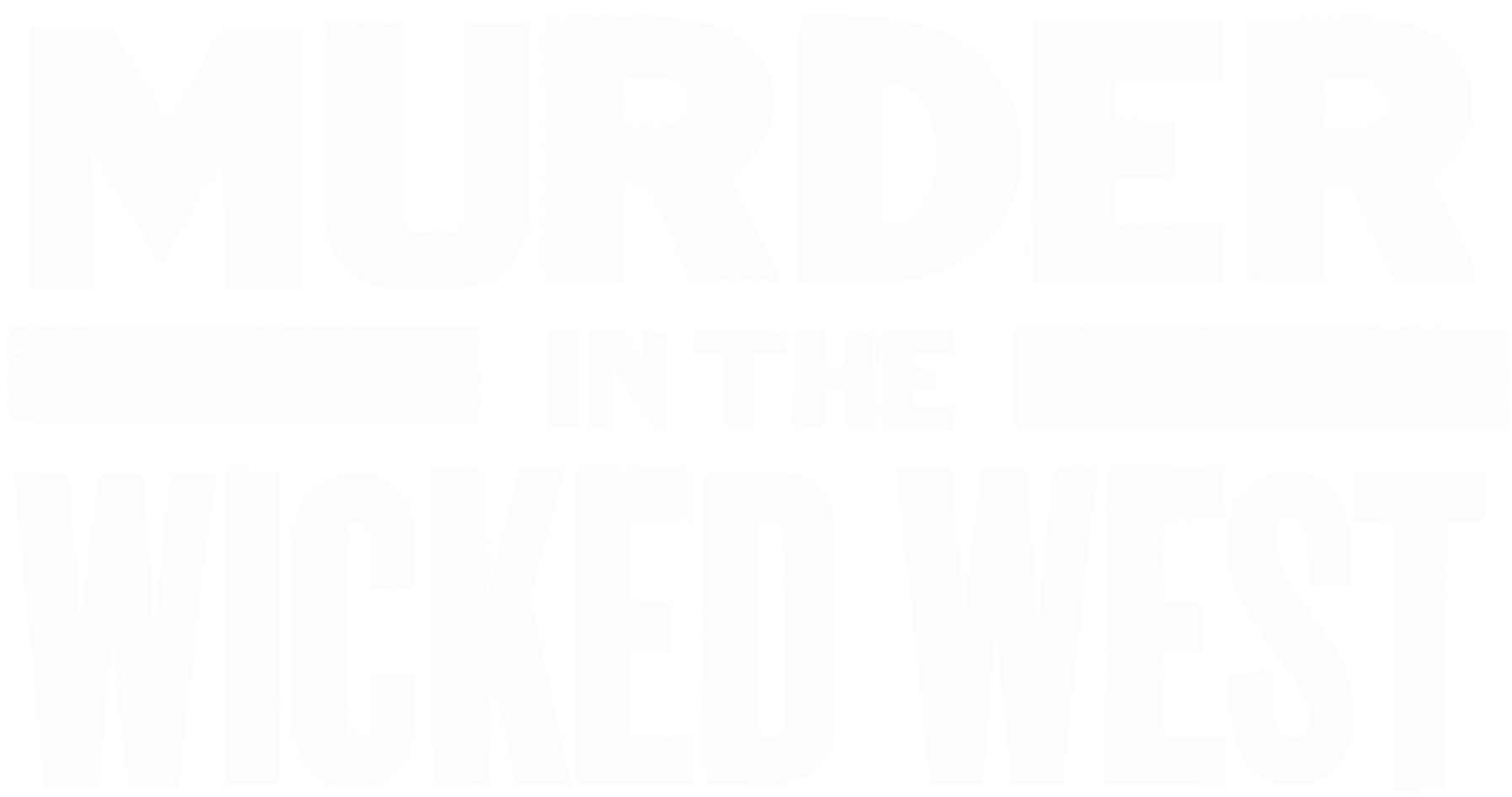 Murder in the Wicked West