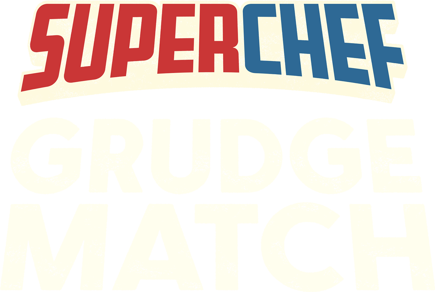 Superchef Grudge Match