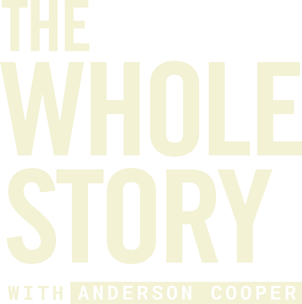 The Whole Story With Anderson Cooper