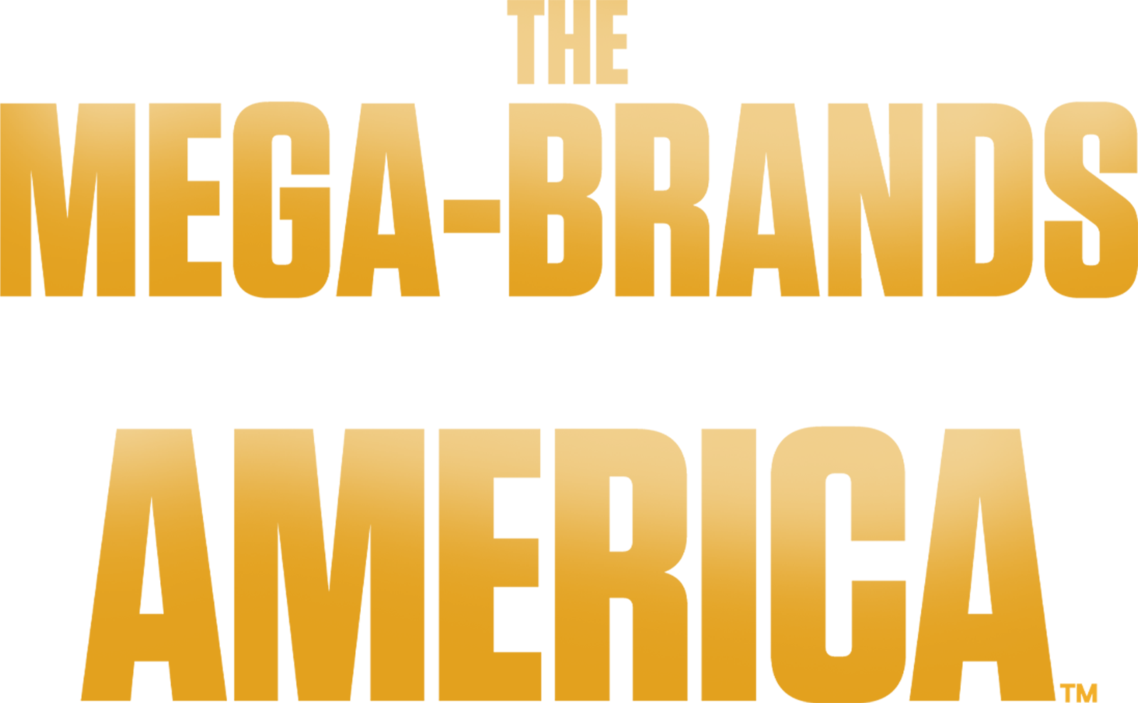 The Mega-Brands That Built America