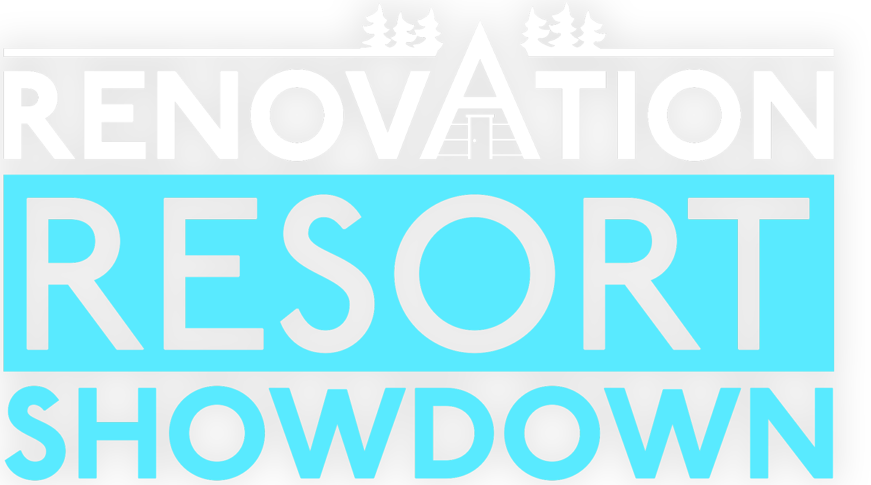 Renovation Resort Showdown